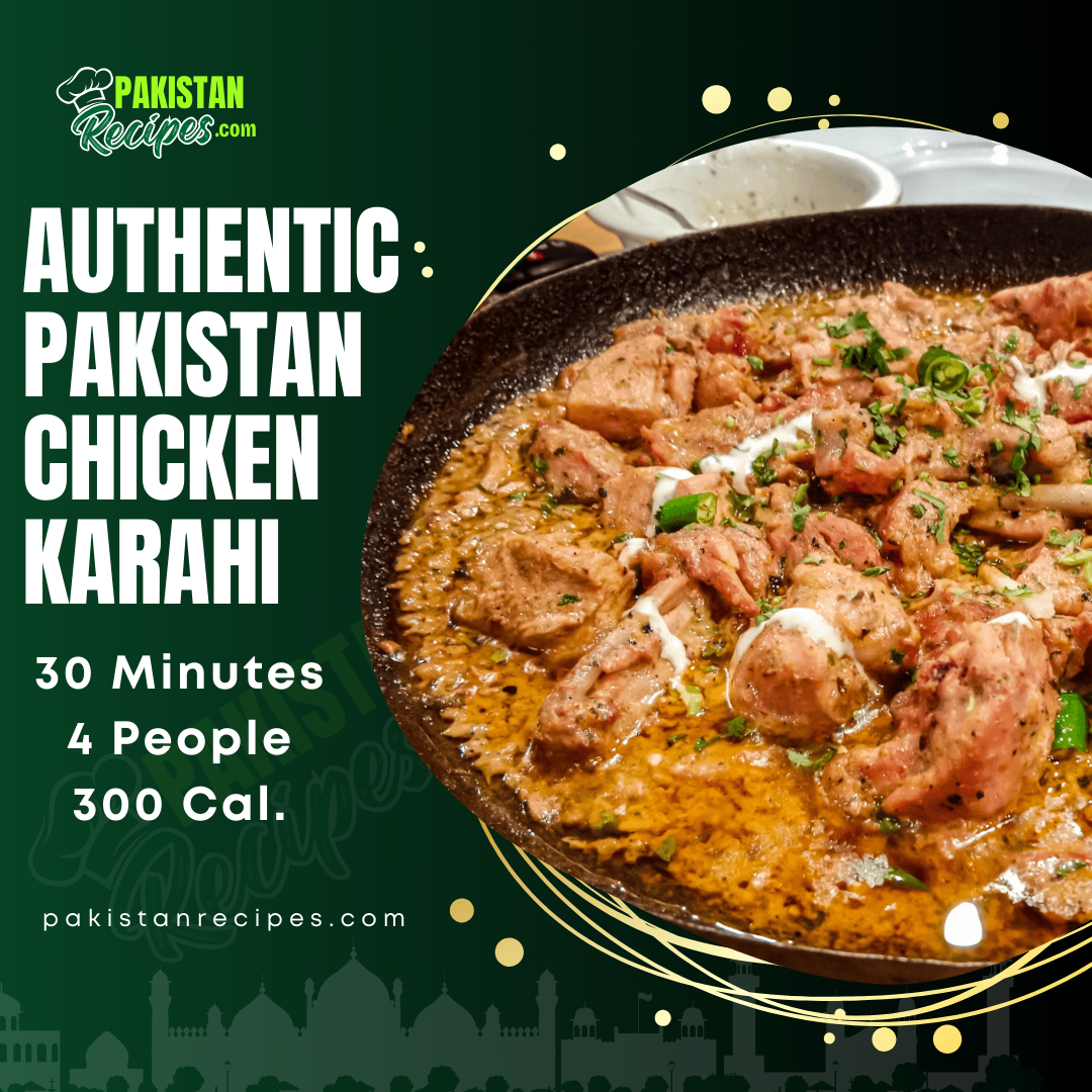 Authentic Pakistani Chicken Karahi - Traditional Home-Style Recipe | Ready in 35 Minutes